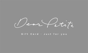 Dear Petite Gift Card - Digital